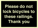 please-do-not-lock-bicycles-to-these-railings-thank-you~